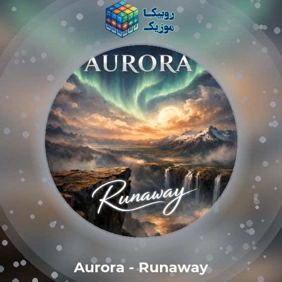 دانلود آهنگ Aurora Runaway 8 دانلود آهنگ Runaway Aurora